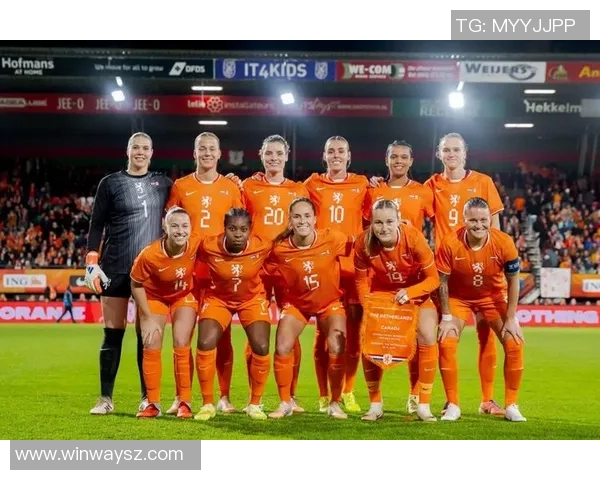 荷兰女足对阵加拿大女足的精彩比分回顾与赛况分析